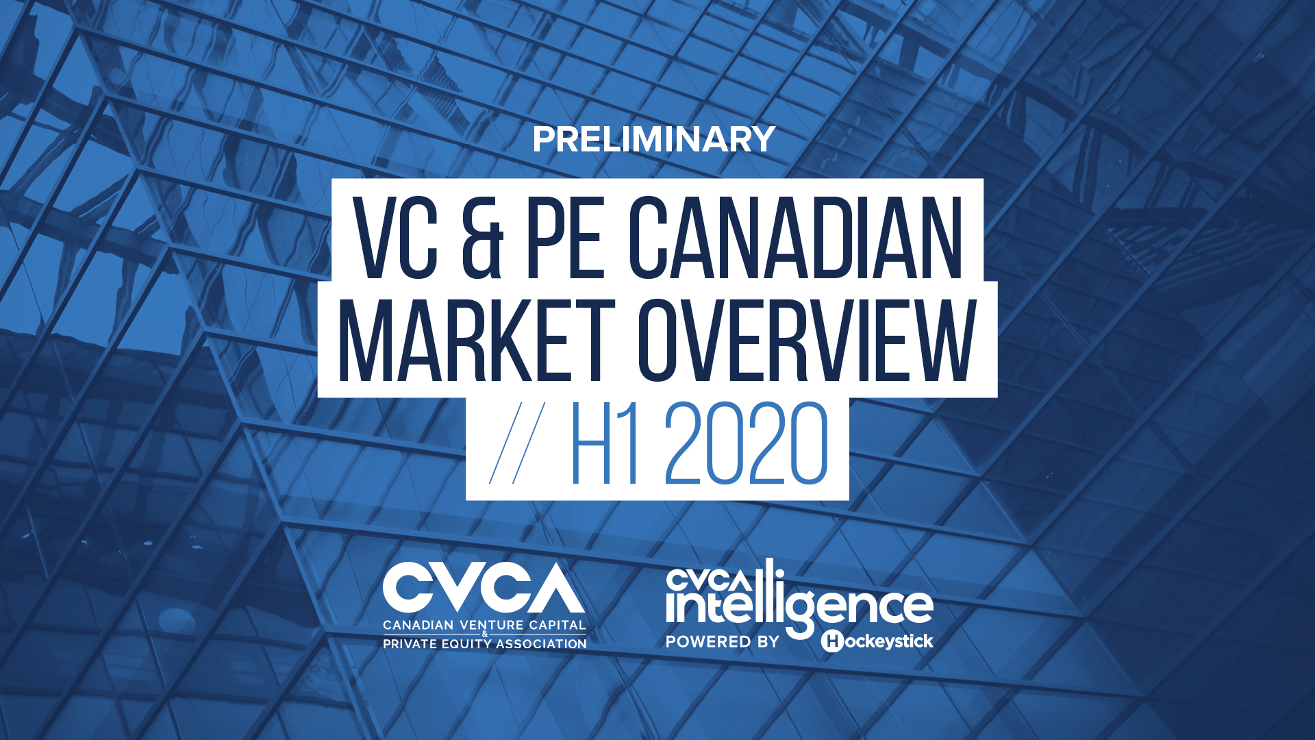 PRELIMINARY LOOK: H1 2020 VC & PE Canadian Market Overview